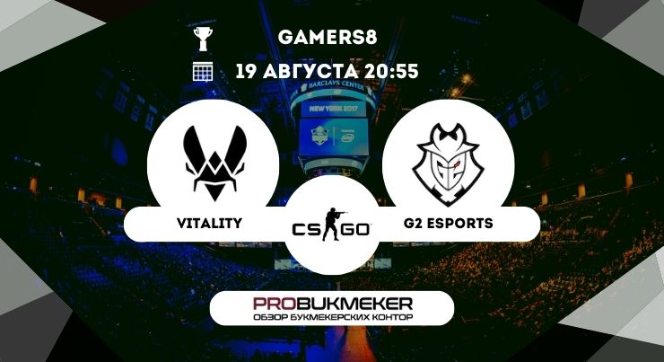Vitality – G2 Esports